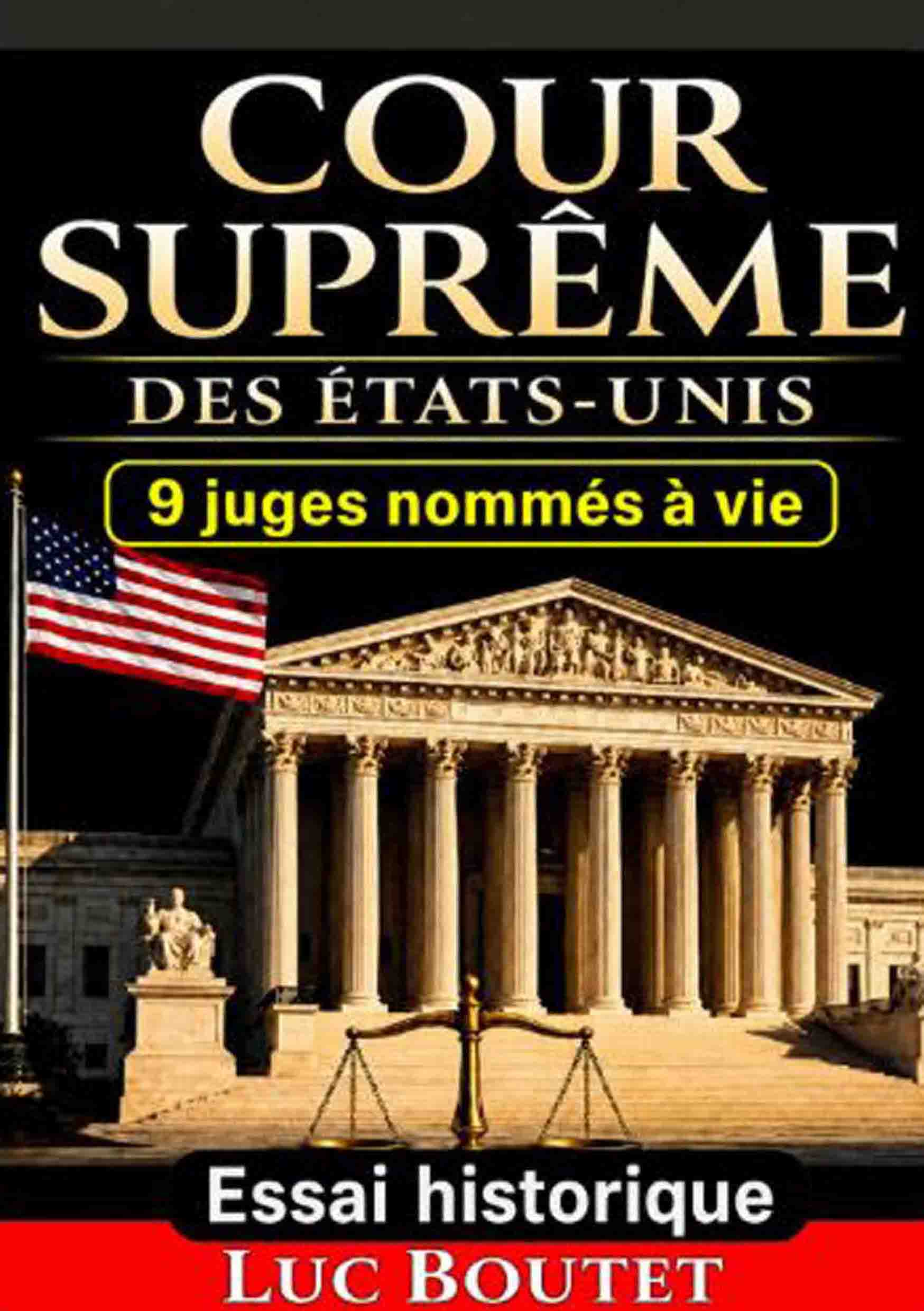Sur le blog de Luc Boutet : publication d’une nouvelle image sur :
La Cour suprême des États-Unis,SBN – 978-2-494768-46-8
A voir sur le blog : : www.luc-boutet-auteur.com
Et sur : www.luc-boutet-auteur.fr