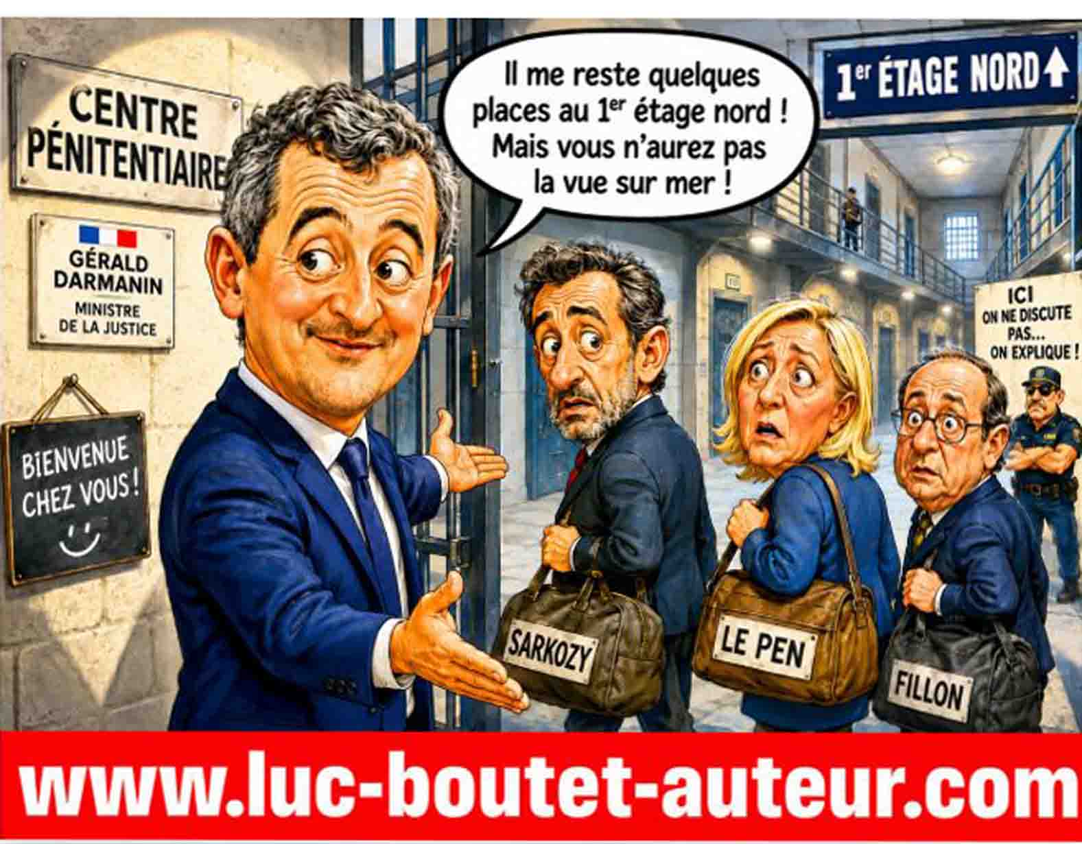 Sur le blog www.luc-boutet-auteur.com publication d’une image sur "La surpopulation carcérale en France"